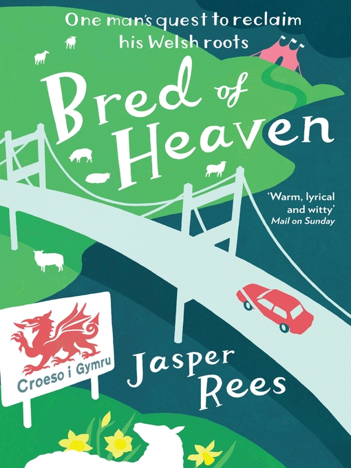 Title details for Bred of Heaven by Jasper Rees - Available